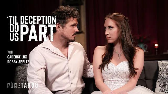 ‘Til Deception Do Us Part